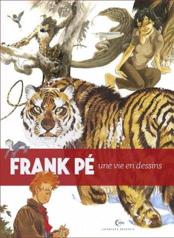 Couverture de l'album Une vie en dessins - 3. une Vie en Dessins - Frank Pé