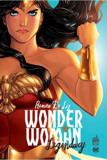 Couverture de l'album Wonder Woman - Legendary (One-shot)