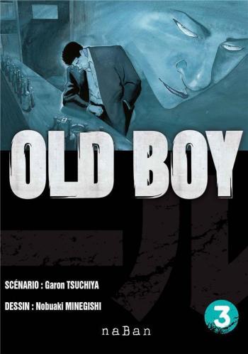 Couverture de l'album Old Boy - INT. Old Boy - Edition double - Tome 3