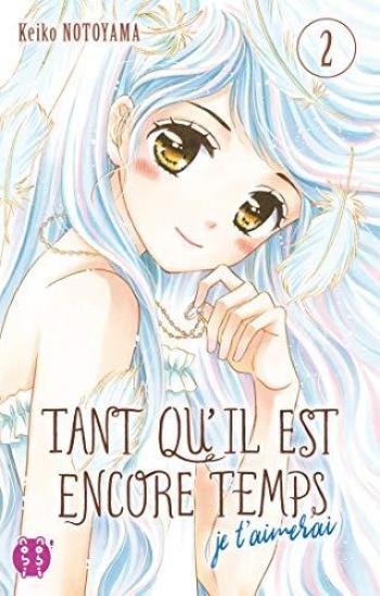 Couverture de l'album Tant qu'il est encore temps (je t'aimerai) - 2. Tant qu'il est encore temps (je t'aimerai)