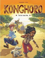 Konghoro 1. Terre sacrée