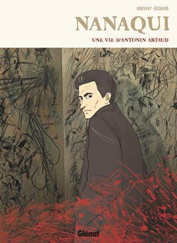 Couverture de l'album Nanaqui - Une vie d'Antonin Artaud (One-shot)
