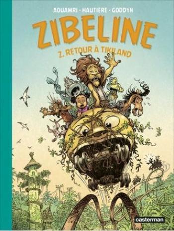 Couverture de l'album Zibeline - - 2. Retour à Tikiland