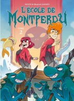 L'École de Montperdu 2. Tome 2