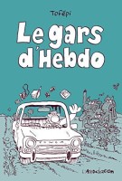 Le gars d'Hebdo (One-shot)