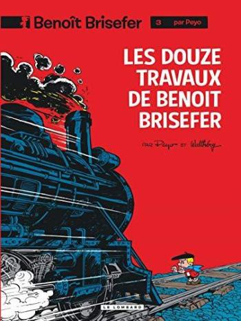 Couverture de l'album Benoît Brisefer - 3. Les Douze Travaux de Benoît Brisefer