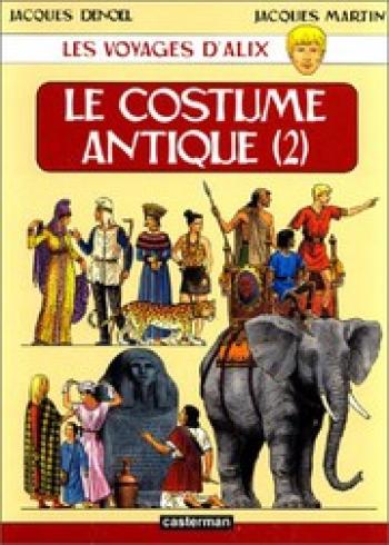 Couverture de l'album Les Voyages d'Alix - 9. Le Costume antique (2)