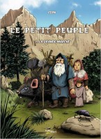 Le petit Peuple 1. La grande marche