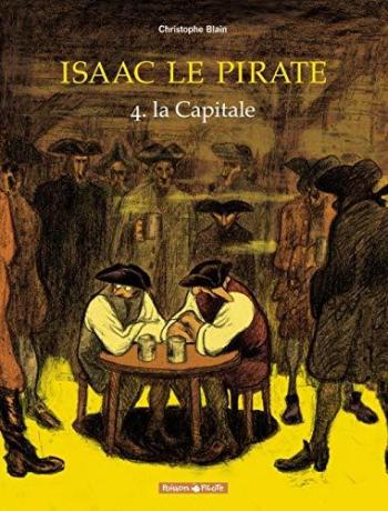 Couverture de l'album Isaac le pirate - 4. la Capitale
