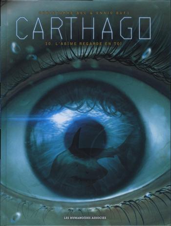 Couverture de l'album Carthago - 10. L'abîme regarde en toi