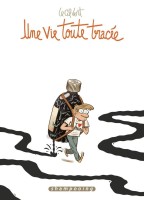 Une vie toute tracée (One-shot)