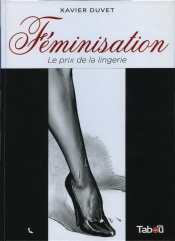 Couverture de l'album Féminisation - 1. Le prix de la lingerie