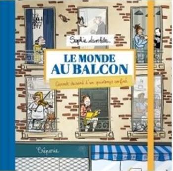 Couverture de l'album Le Monde au balcon (One-shot)