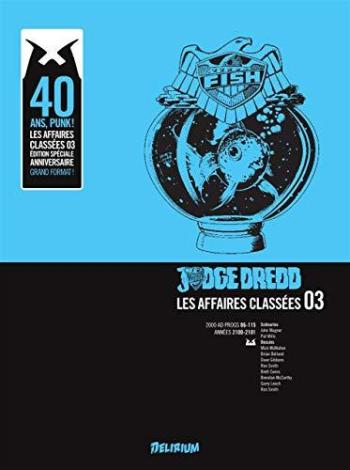Couverture de l'album Judge Dredd : Les affaires classées - 3. Tome 3