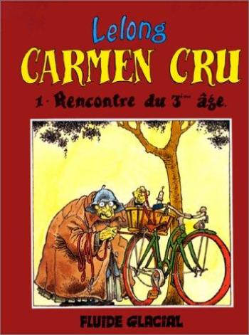 Couverture de l'album Carmen Cru - 1. Rencontre du 3ème âge