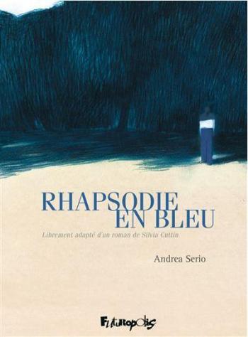 Couverture de l'album Rhapsodie en bleu (One-shot)