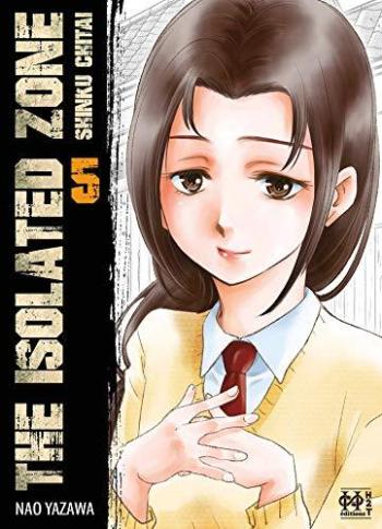 Couverture de l'album The Isolated Zone - 5. Tome 5