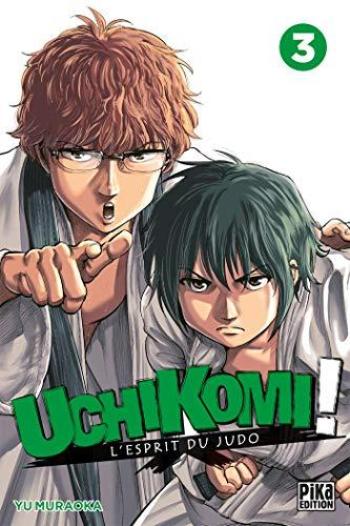 Couverture de l'album Uchikomi - L'esprit du judo - 3. Tome 3
