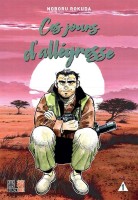 Ces jours d'allégresse 1. Tome 1