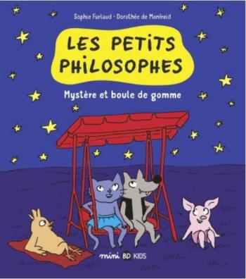 Couverture de l'album Les Petits Philosophes - 1. Mystère et boule de gomme