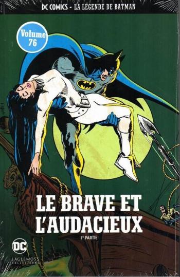 Couverture de l'album DC Comics - La légende de Batman - 11. Le brave et l'audacieux