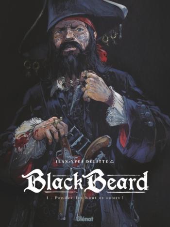 Couverture de l'album Black Beard - 1. Pendez-les haut et court