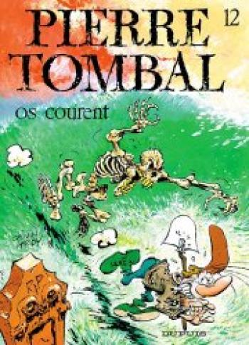 Couverture de l'album Pierre Tombal - 12. Os Courent