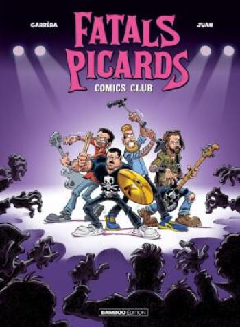 Couverture de l'album Fatals Picards Comics club - 1. Tome 1