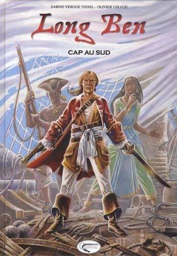 Couverture de l'album Long Ben - 1. Cap au Sud