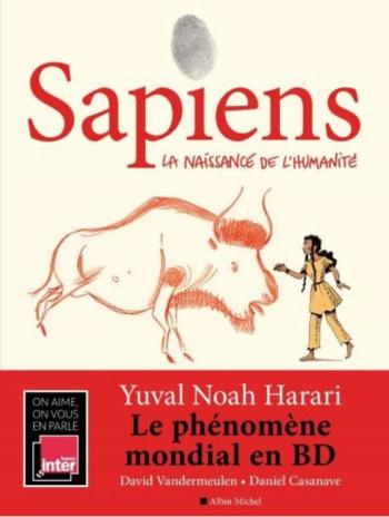Couverture de l'album Sapiens (Albin Michel) - 1. La naissance de l'humanité