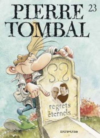 Couverture de l'album Pierre Tombal - 23. Regrets éternels