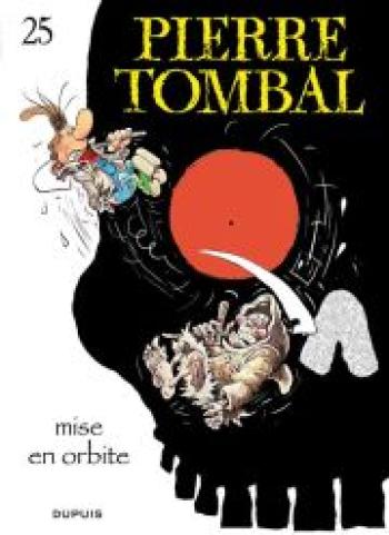 Couverture de l'album Pierre Tombal - 25. Mise en orbite