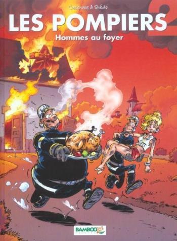Couverture de l'album Les Pompiers - 2. Hommes au foyer