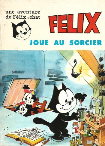 Couverture de l'album Une aventure de Félix le chat - 6. Félix joue au sorcier