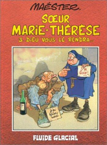 Couverture de l'album Soeur Marie-Thérèse - 3. Dieu vous le rendra