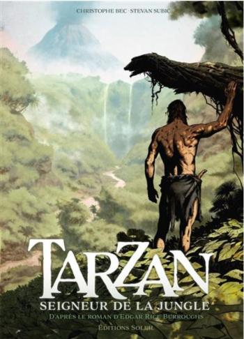 Couverture de l'album Tarzan - 1. Seigneur de la jungle
