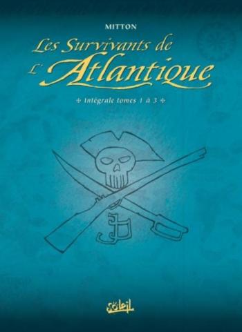 Couverture de l'album Les survivants de l'Atlantique - INT. Intégrale tomes 1 à 3