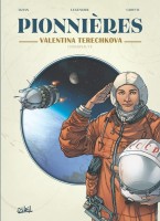 Pionnières 3. Valentina Terechkova