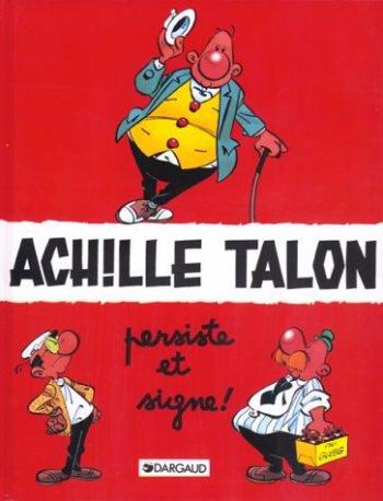 Couverture de l'album Achille Talon - 3. Achille talon persiste et signe