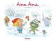 Ana Ana : 14. Un bel hiver