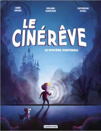 Couverture de l'album Le Cinérêve - 1. Le Mystère Hortensia