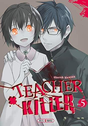 Couverture de l'album Teacher Killer - 5. Tome 5