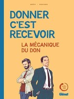 Donner, c'est recevoir (One-shot)