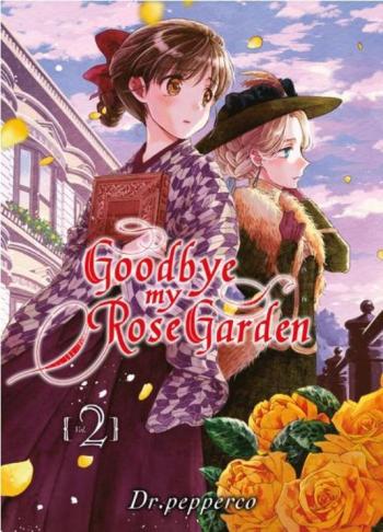 Couverture de l'album Goodbye my Rose Garden - 2. tome 2