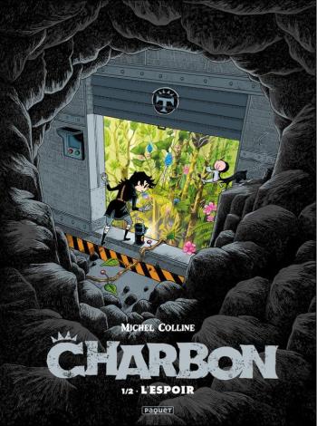 Couverture de l'album Charbon - 1. L'espoir