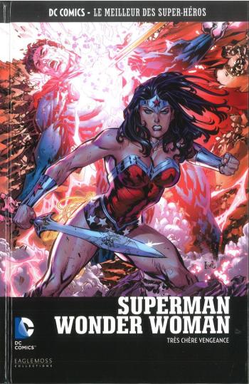 Couverture de l'album DC Comics - Le Meilleur des super-héros - 131. Superman Wonder Woman - Très Chère Vengeance