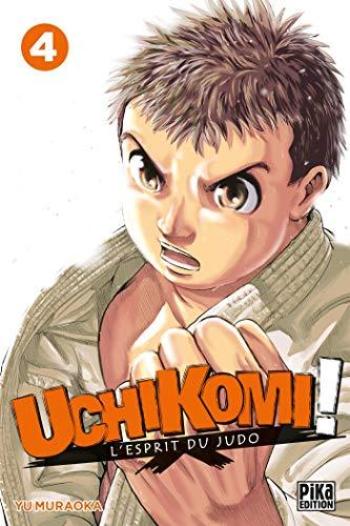 Couverture de l'album Uchikomi - L'esprit du judo - 4. Tome 4
