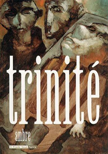 Couverture de l'album Trinité (Ambre) (One-shot)