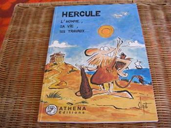 Couverture de l'album Hercule, L'homme, sa vie, ses travaux... (One-shot)
