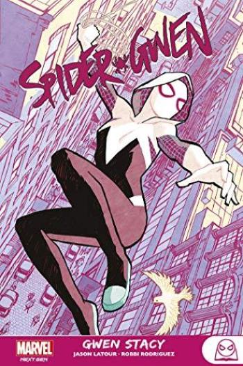 Couverture de l'album Spider-Gwen - Gwen Stacy - 1. Tome 1
